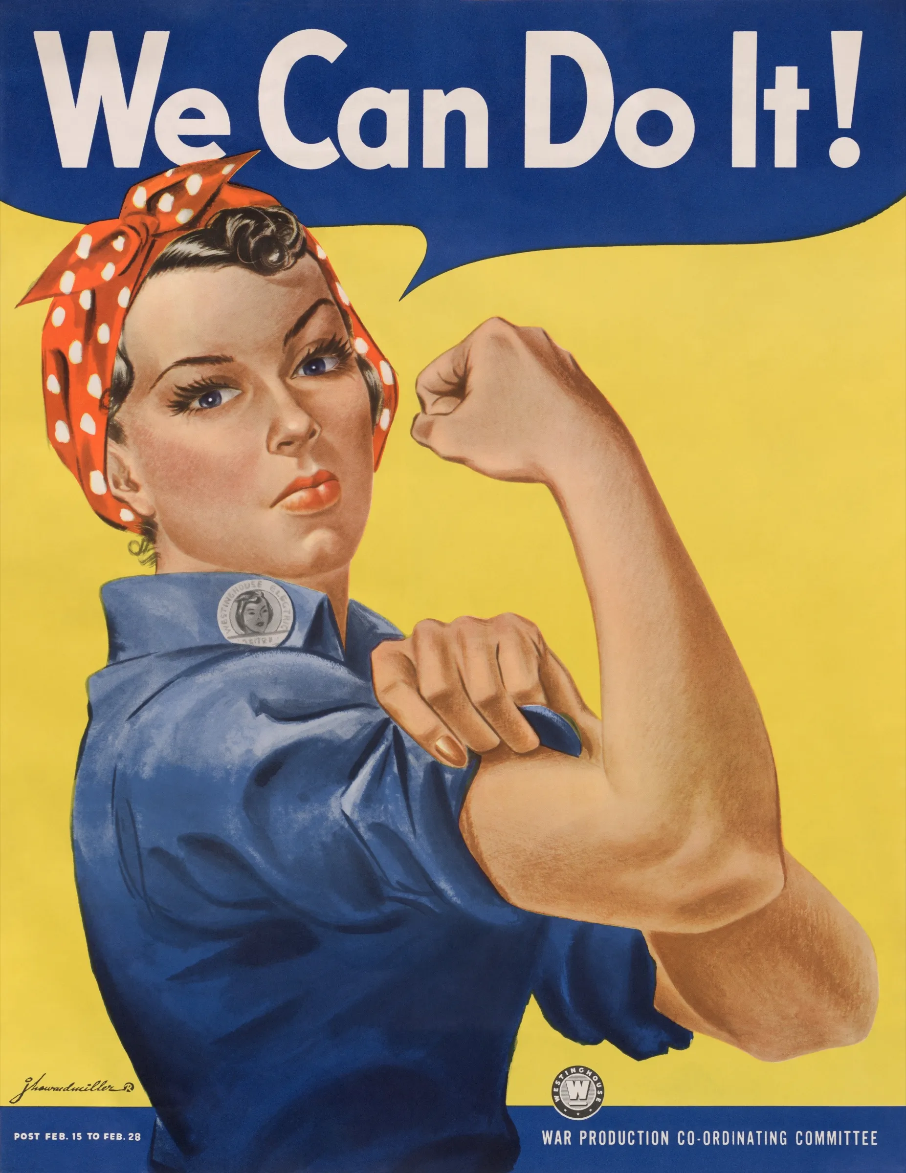 J. Howard Miller's poster of a woman in a red polka-dot headscarf flexing her arm under the words We Can Do It!